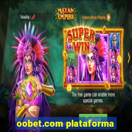 oobet.com plataforma